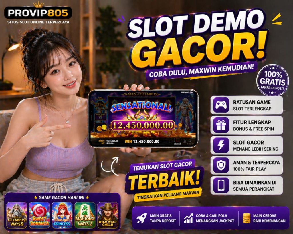 Slot Demo Gacor Terbaik di PROVIP805