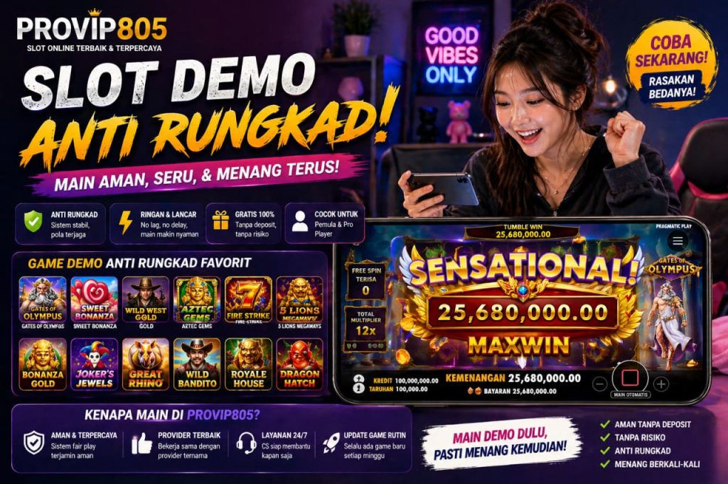 Slot Demo Anti Rungkad PROVIP805 Stabil dan Aman