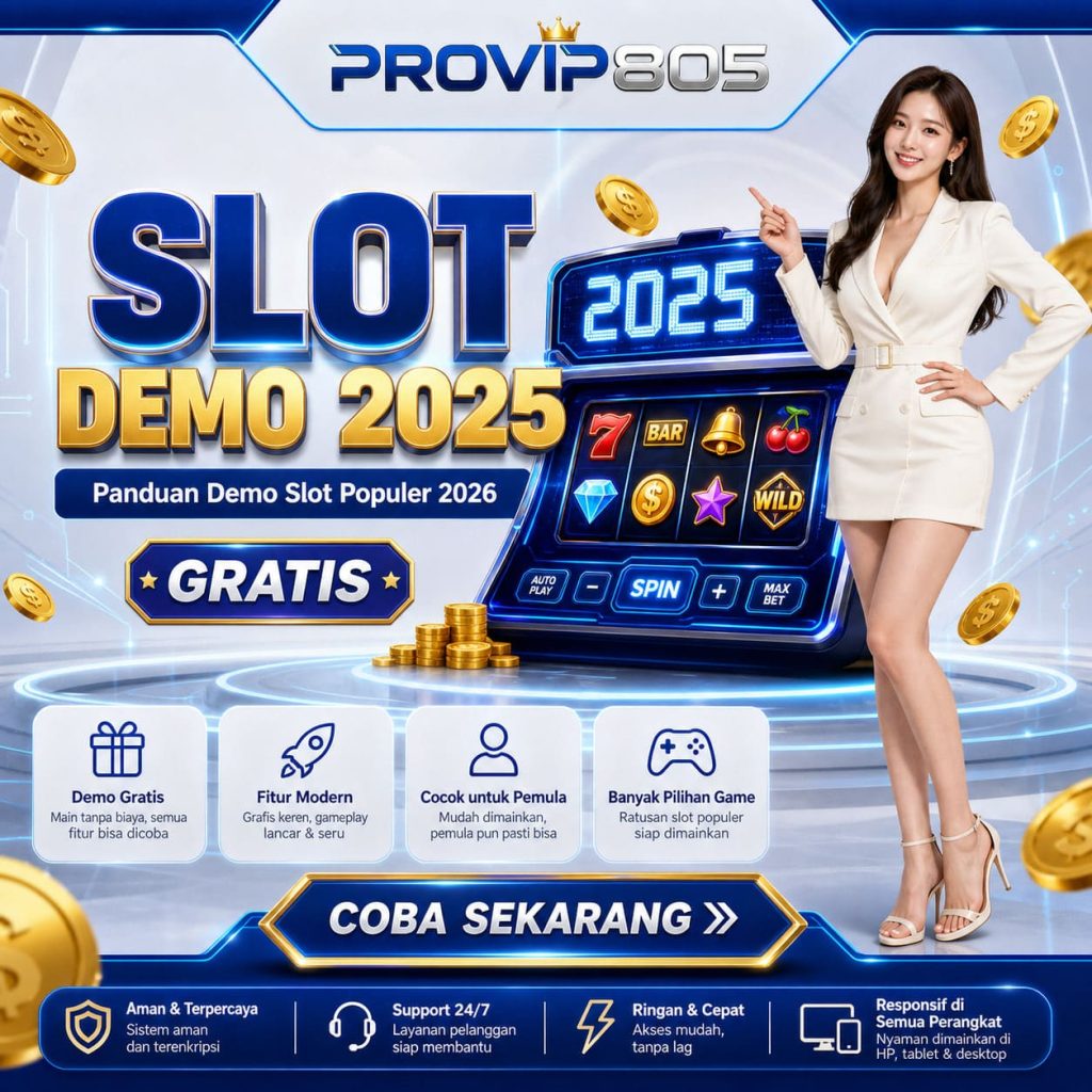 PROVIP805 Slot Demo 2025 Gratis dan Populer