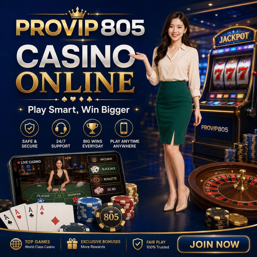 PROVIP805 Casino Online Jadi Pilihan 2026
