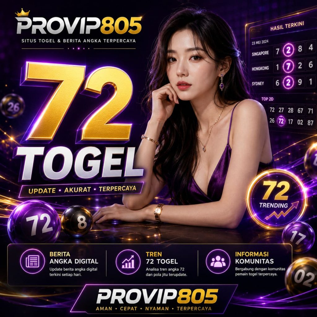 72 Togel PROVIP805 Jadi Sorotan Komunitas Digital